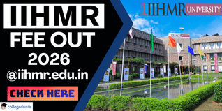 IIHMR University Fee Structure 2026 Out @iihmr.edu.in; Check Course-Wise Fees